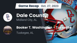 Recap: Dale County  vs. Booker T. Washington  - Tuskegee 2023