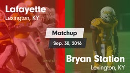 Matchup: Lafayette High vs. Bryan Station  2016