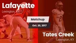 Matchup: Lafayette High vs. Tates Creek  2017