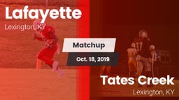 Matchup: Lafayette High vs. Tates Creek  2019