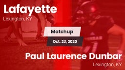 Matchup: Lafayette High vs. Paul Laurence Dunbar  2020