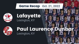Recap: Lafayette  vs. Paul Laurence Dunbar  2022
