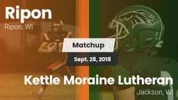 Matchup: Ripon  vs. Kettle Moraine Lutheran  2018