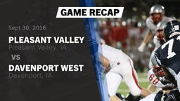 Recap: Pleasant Valley  vs. Davenport West  2016