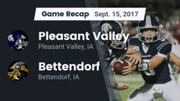 Recap: Pleasant Valley  vs. Bettendorf  2017