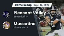 Recap: Pleasant Valley  vs. Muscatine  2022
