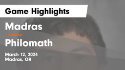 Madras  vs Philomath  Game Highlights - March 12, 2024
