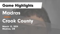 Madras  vs Crook County  Game Highlights - March 13, 2024