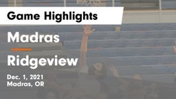 Madras  vs Ridgeview  Game Highlights - Dec. 1, 2021
