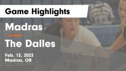 Madras  vs The Dalles  Game Highlights - Feb. 13, 2023