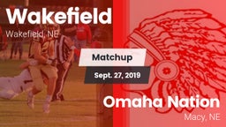 Matchup: Wakefield High vs. Omaha Nation  2019