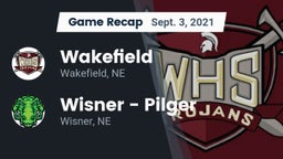 Recap: Wakefield  vs. Wisner - Pilger  2021