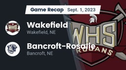 Recap: Wakefield  vs. Bancroft-Rosalie  2023