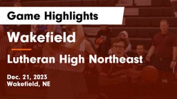 Wakefield  vs Lutheran High Northeast Game Highlights - Dec. 21, 2023