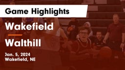 Wakefield  vs Walthill  Game Highlights - Jan. 5, 2024