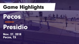 Pecos  vs Presidio  Game Highlights - Nov. 27, 2018