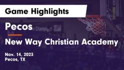 Pecos  vs New Way Christian Academy Game Highlights - Nov. 14, 2023
