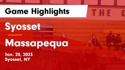 Syosset  vs Massapequa  Game Highlights - Jan. 20, 2023