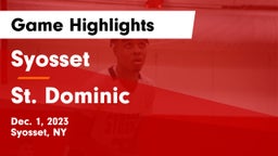 Syosset  vs St. Dominic  Game Highlights - Dec. 1, 2023
