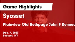 Syosset  vs Plainview Old Bethpage John F Kennedy  Game Highlights - Dec. 7, 2023