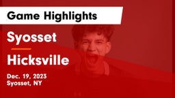 Syosset  vs Hicksville  Game Highlights - Dec. 19, 2023