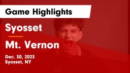 Syosset  vs Mt. Vernon  Game Highlights - Dec. 30, 2023
