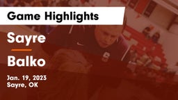 Sayre  vs Balko  Game Highlights - Jan. 19, 2023