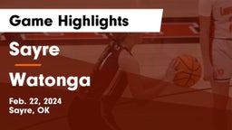 Sayre  vs Watonga  Game Highlights - Feb. 22, 2024