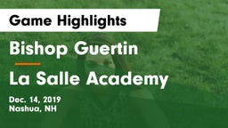 Bishop Guertin  vs La Salle Academy Game Highlights - Dec. 14, 2019