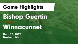 Bishop Guertin  vs Winnacunnet  Game Highlights - Dec. 17, 2019