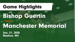 Bishop Guertin  vs Manchester Memorial  Game Highlights - Jan. 21, 2020