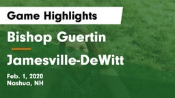 Bishop Guertin  vs Jamesville-DeWitt  Game Highlights - Feb. 1, 2020