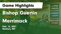 Bishop Guertin  vs Merrimack  Game Highlights - Feb. 16, 2021
