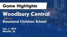 Woodbury Central  vs Siouxland Christian School Game Highlights - Jan. 7, 2019