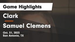 Clark  vs Samuel Clemens  Game Highlights - Oct. 31, 2023