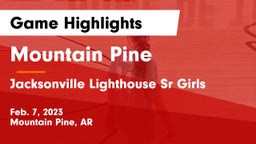 Mountain Pine  vs Jacksonville Lighthouse Sr Girls Game Highlights - Feb. 7, 2023