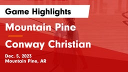 Mountain Pine  vs Conway Christian  Game Highlights - Dec. 5, 2023