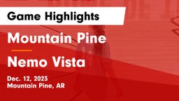Mountain Pine  vs Nemo Vista  Game Highlights - Dec. 12, 2023