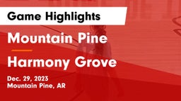 Mountain Pine  vs Harmony Grove  Game Highlights - Dec. 29, 2023