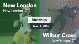 Matchup: New London High vs. Wilbur Cross  2016