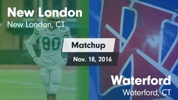 Matchup: New London High vs. Waterford  2016