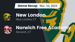 Recap: New London  vs. Norwich Free Academy 2023