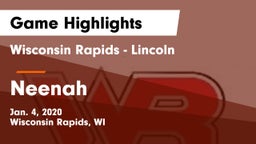 Wisconsin Rapids - Lincoln  vs Neenah  Game Highlights - Jan. 4, 2020