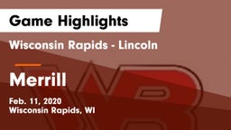 Wisconsin Rapids - Lincoln  vs Merrill  Game Highlights - Feb. 11, 2020