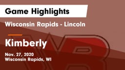 Wisconsin Rapids - Lincoln  vs Kimberly  Game Highlights - Nov. 27, 2020