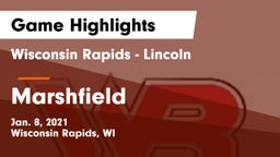 Wisconsin Rapids - Lincoln  vs Marshfield  Game Highlights - Jan. 8, 2021