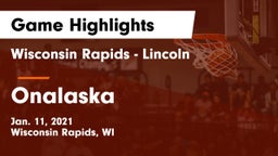 Wisconsin Rapids - Lincoln  vs Onalaska  Game Highlights - Jan. 11, 2021