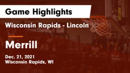 Wisconsin Rapids - Lincoln  vs Merrill  Game Highlights - Dec. 21, 2021