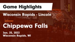 Wisconsin Rapids - Lincoln  vs Chippewa Falls  Game Highlights - Jan. 25, 2022