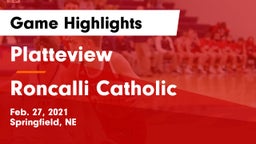 Platteview  vs Roncalli Catholic  Game Highlights - Feb. 27, 2021